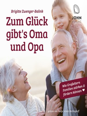 cover image of Zum Glück gibt's Oma und Opa